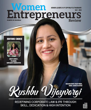 Kushbu Vijayvargi: Redefining Corporate Law & Ipr Through Skill, Dedication & High Intention