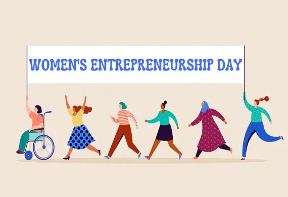 Women's Entrepreneurship Day 2022: The History and the Need to Celebrate Women in Business