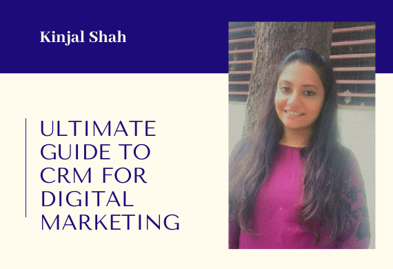 Ultimate Guide to CRM for Digital Marketing