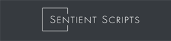 Sentient Scripts