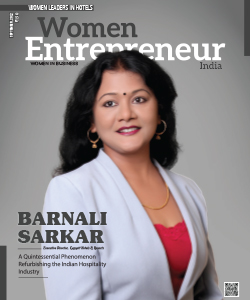  Barnali Sarkar: A Quintessential Phenomenon Refurbishing The Indian Hospitality Industry