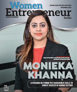 Monieka Khanna: Leveraging On Strong Pr & Management Skills To Achieve Success In Various Sectors