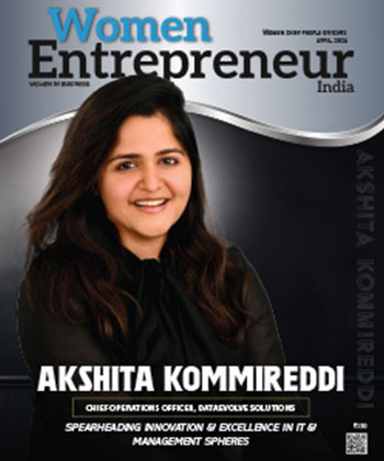 Akshita Kommireddi: Spearheading Innovation & Excellence In It & Management Spheres