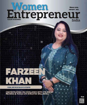 Farzeen Khan: Orchestrating HR Excellence With Strategic Prowess & Focus On Employee Well-Being
