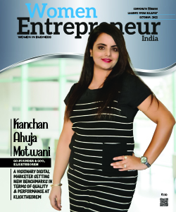 Kanchan Ahuja Motwani: A Visionary Digital Marketer Setting New Benchmarks In Terms Of Quality & Performance At Klicktheorem