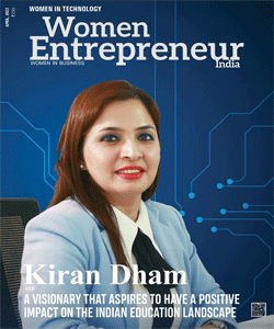 Kiran Dham: A Visionary That Aspires To Have A Positive Impact On The Indian Education Landscape