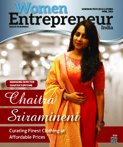 Chaitra Sriramineni: Curating Finest Clothing At Affordable Prices