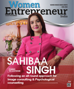 Sahibaa Singh: Following An All Round Approach For Image Consulting & Psychological Counselling