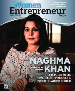 Naghma Khan: A Reputed Media Evangelist & Public Relations Officer