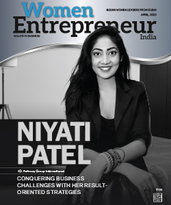 Niyati Patel: Conquering Business Challenges With Her Resultoriented Strategies