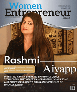 Rashmi Aiyappa: Inventing A Path-Breaking Spiritual Science Technology That Offers A Meaningful, Wholesome And Purposeful Life To Bring An Experience Of Oneness Within