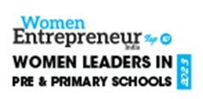 Top 10 Women Leaders In Pre & Primary Schools – 2023
