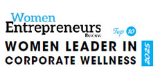 Top 10 Women Leaders in Corporate Wellness - 2025