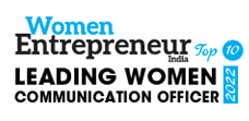 Top 10 Leading Women Communication Officers - 2022