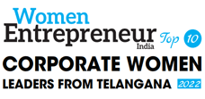 Top 10 Corporate Women Leaders From Telangana - 2022