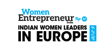 Top 10 Indian Women Leaders In Europe - 2023