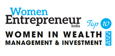 Top 10 Women in Wealth Management & Investment - 2022