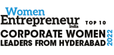 Top 10 Corporate Women Leaders From Hyderabad - 2022