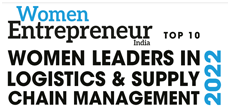 Top 10 Women Leaders in Logistics & Supply Chain Management - 2022