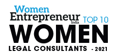 Top 10 Women Legal Consultants - 2021
