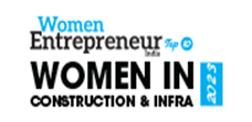 Top 10 Women Leaders In Infrastructure & Construction - 2023