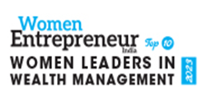 Top 10 Women Leaders In Wealth Management - 2023