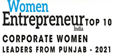Top 10 Corporate Women Leaders From Punjab - 2021